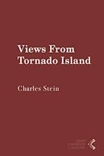 Views from Tornado Island