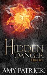 Hidden Danger, Book 5 of the Hidden Saga