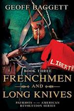 Frenchmen and Long Knives