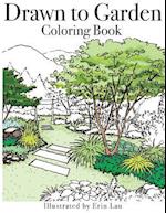 Drawn to Garden Coloring Book