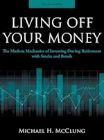 Living Off Your Money