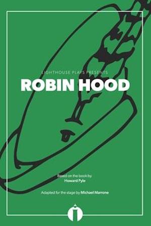 Robin Hood (Lighthouse Plays)