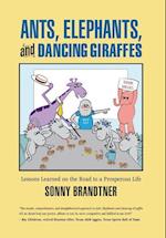 Ants, Elephants, and Dancing Giraffes