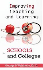 Improving Teaching and Learning in Schools and Colleges