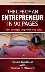 The Life of an Entrepreneur in 90 Pages