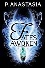 Fates Awoken (Fates Aflame, Book 2)