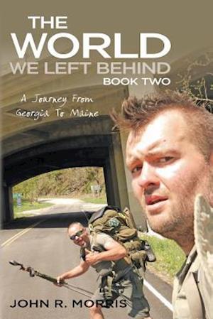 The World We Left Behind Book Two