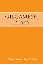 Gilgamesh Plays