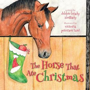 The Horse That Ate Christmas