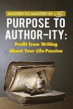 Purpose to Author-Ity