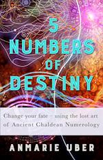 5 Numbers of Destiny