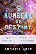 5 Numbers of Destiny