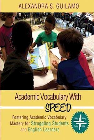 Academic Vocabulary with Speed