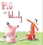 PIG & WENDY