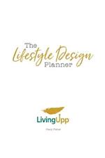 The Lifestyle Design Planner