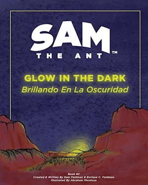 Sam the Ant - Glow in the Dark