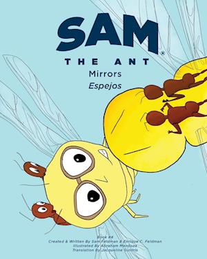 Sam the Ant - Mirrors