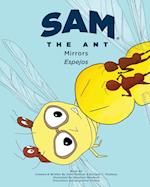 Sam the Ant - Mirrors