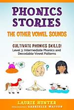 Phonics Stories, The Other Vowel Sounds 