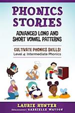 Phonics Stories, Advanced Long and Short Vowel Patterns 