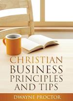 Christian Business Principles and Tips 