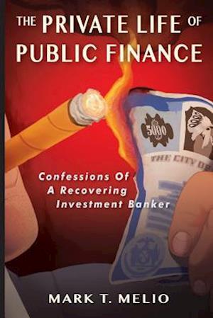 The Private Life of Public Finance