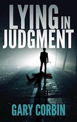 Lying in Judgment