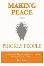 Making Peace with Prickly People