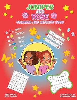 Juniper and Rose Coloring and Activity Book Two