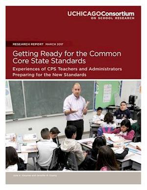 Getting Ready for the Common Core State Standards