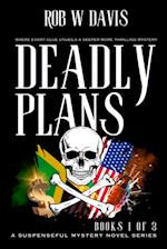 Deadly Plans