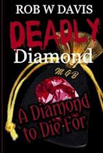 Deadly Diamond