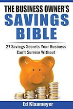 The Business Owner's Savings Bible