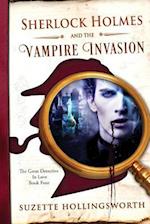 Sherlock Holmes and the Vampire Invasion