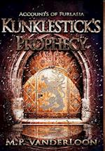 Kunklestick's Prophecy