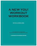 A New You! Workout Workbook