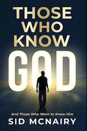 Those Who Know God