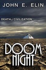 Doom Night, Death of Civilization