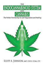 The Endocannabinoid System and Cannabis: The Perfect Partnership for Self-Regulation and Healing 