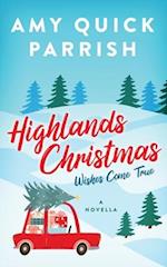 Highlands Christmas: Wishes Come True 
