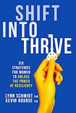 Shift Into Thrive