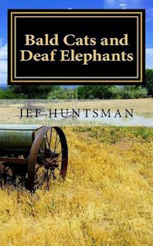 Bald Cats and Deaf Elephants