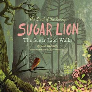 The Land of the Living Sugar Lion