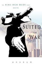 Suited for War