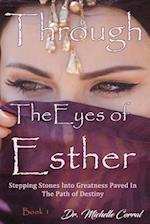 Through the Eyes of Esther