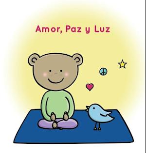 Amor, Paz y Luz