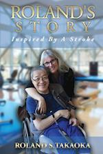 Roland's Story, Inspired By A Stroke