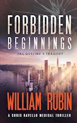 Forbidden Beginnings