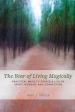 The Year of Living Magically