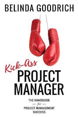 Kick Ass Project Manager